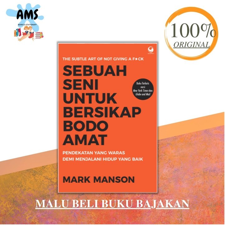 BESTSELLER  SEBUAH SENI BERSIKAP BODO AMAT