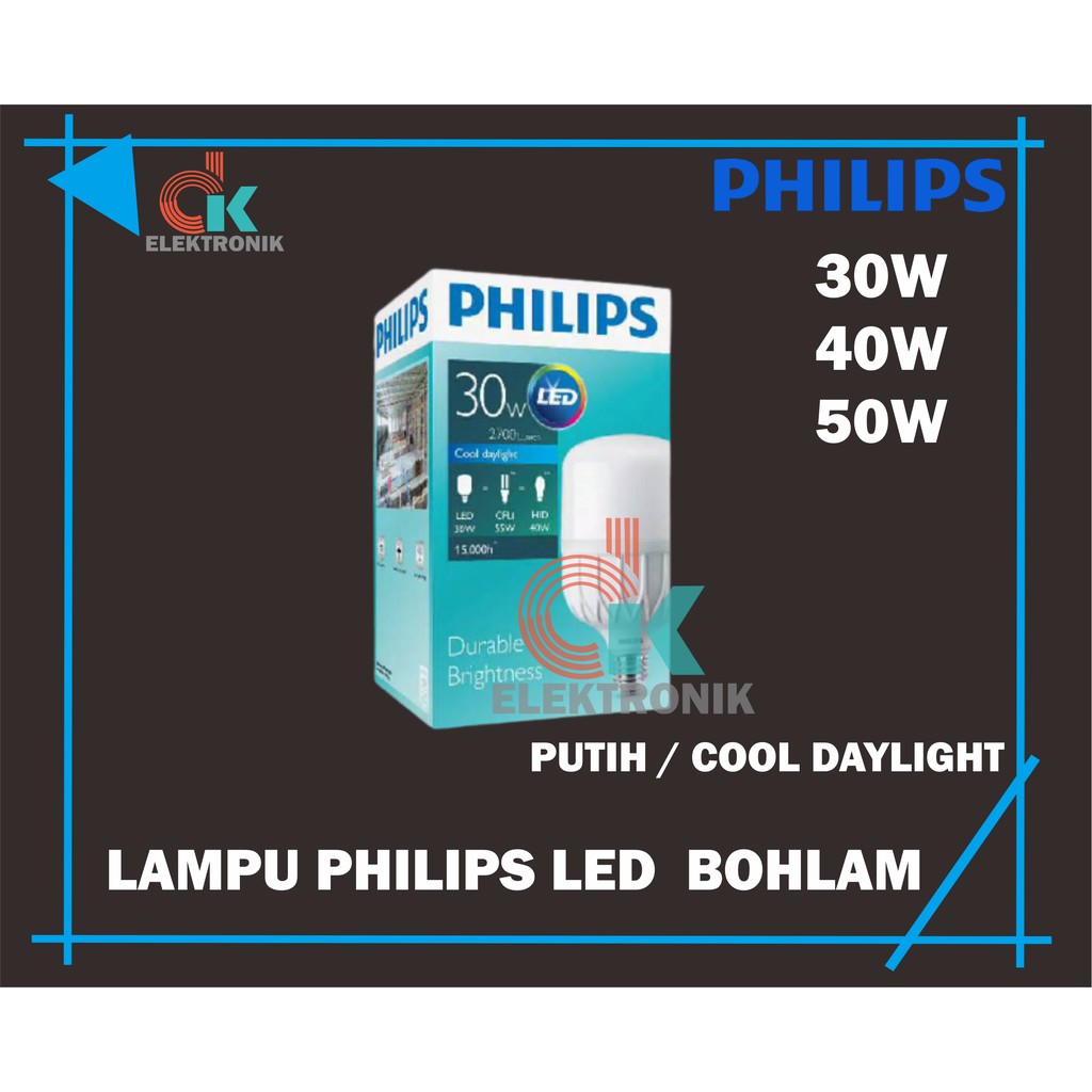 Lampu LED Philips 30 watt 40 watt 50 watt  Bohlam Philips Putih Bulb LED / 30w 40w 50w