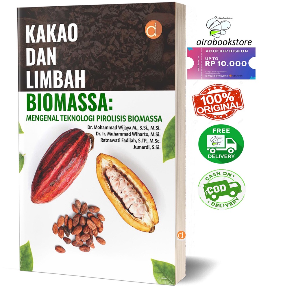 Buku Kakao Dan Limbah Biomassa: Mengenal Teknologi Pirolisis Biomassa  DP06438B ORIGINAL