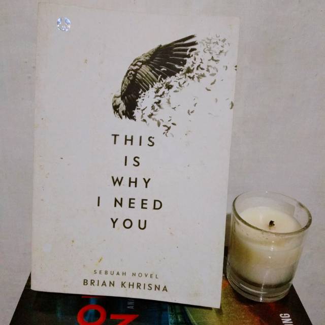 [Preloved] This is Why I need You - Brian Khrisna