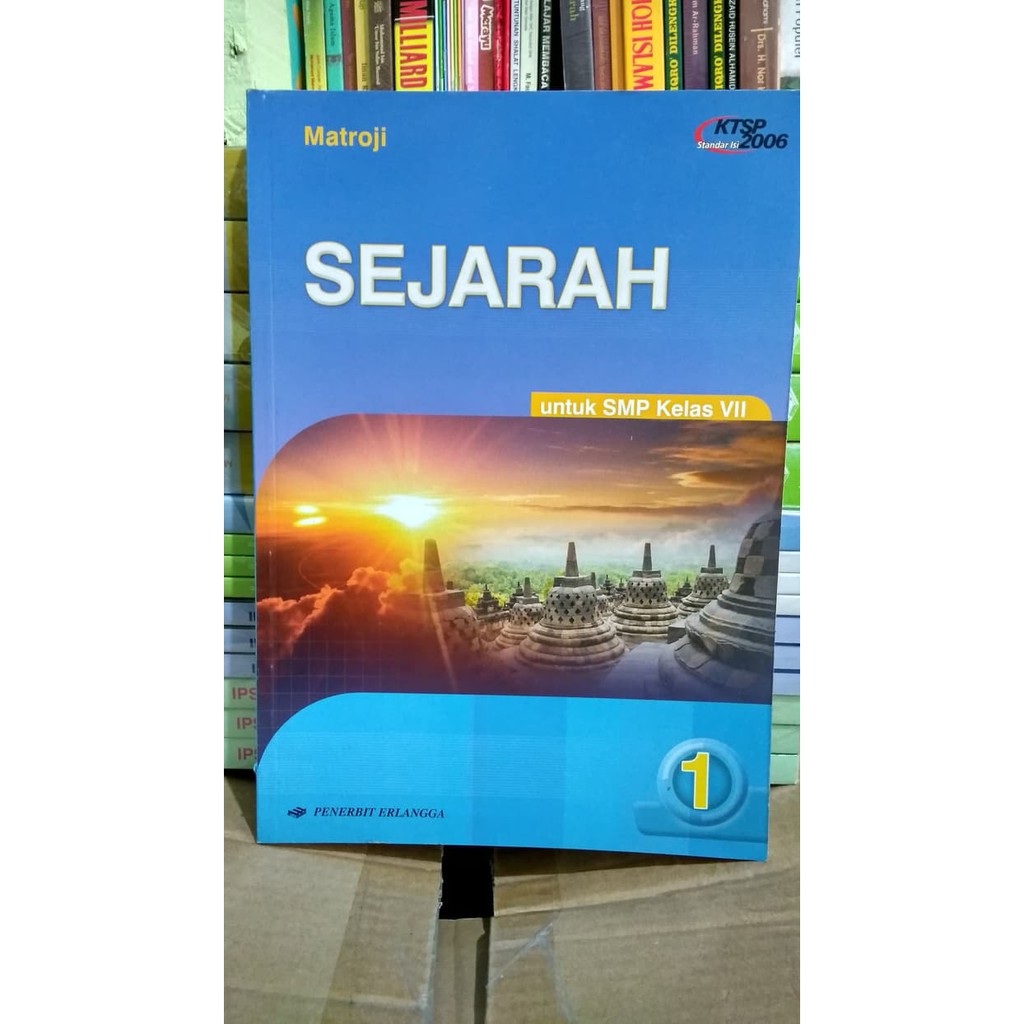BEST SELLER SEJARAH 1 UNTUK SMP KELAS VII ( KTSP 2006 ) ERLANGGA
