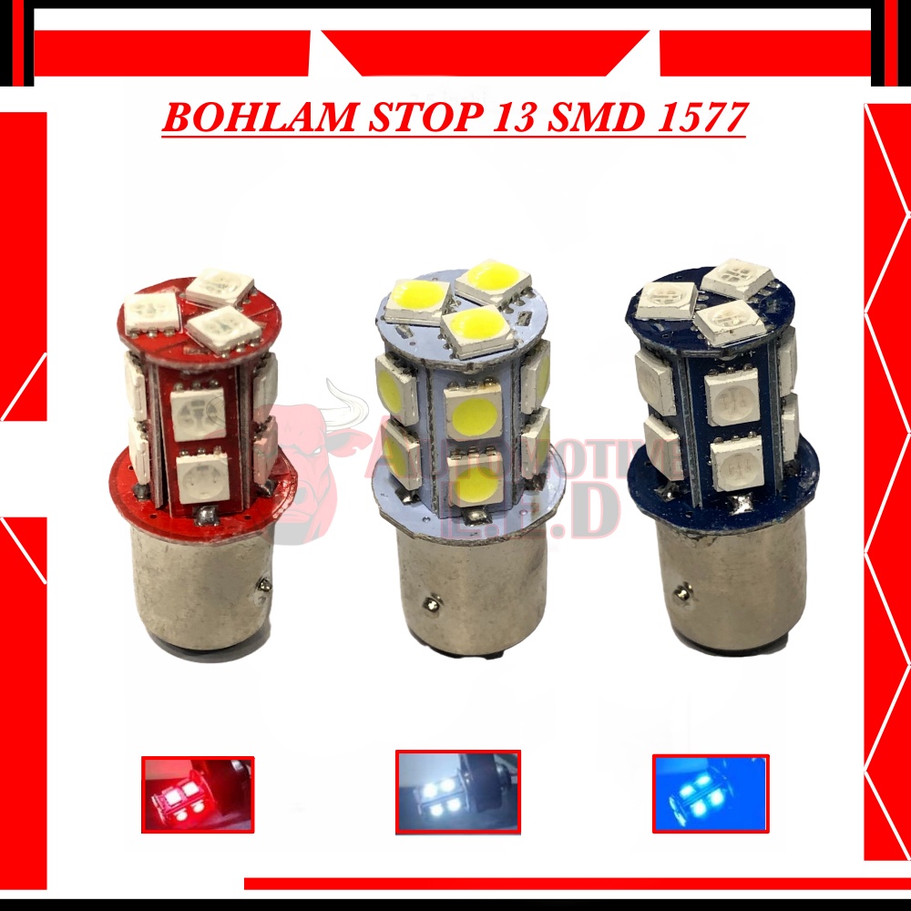 LAMPU STOP LED 13 MATA SMD BAYONET FLASH | BOHLAM LED STOP MOTOR | LAMPU STOP 13 MATA LED 1577