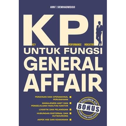 Buku KPI Untuk Fungsi General Affair : Bonus berupa form-form KPI General Affair