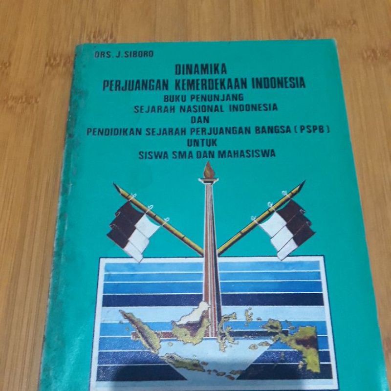

DINAMIKA PERJUANGAN KEMERDEKAAN INDONESIA buku penunjang sejarah nasional indonesia