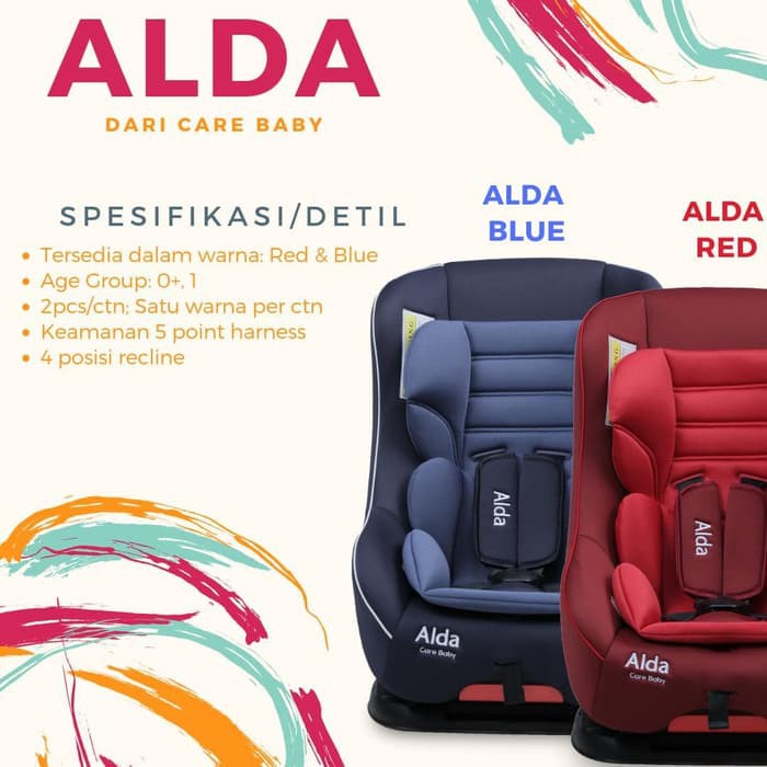 Carseat Baby Care Alda Car Seat Bayi Jok Mobil Bayi Kursi Mobil Bayi