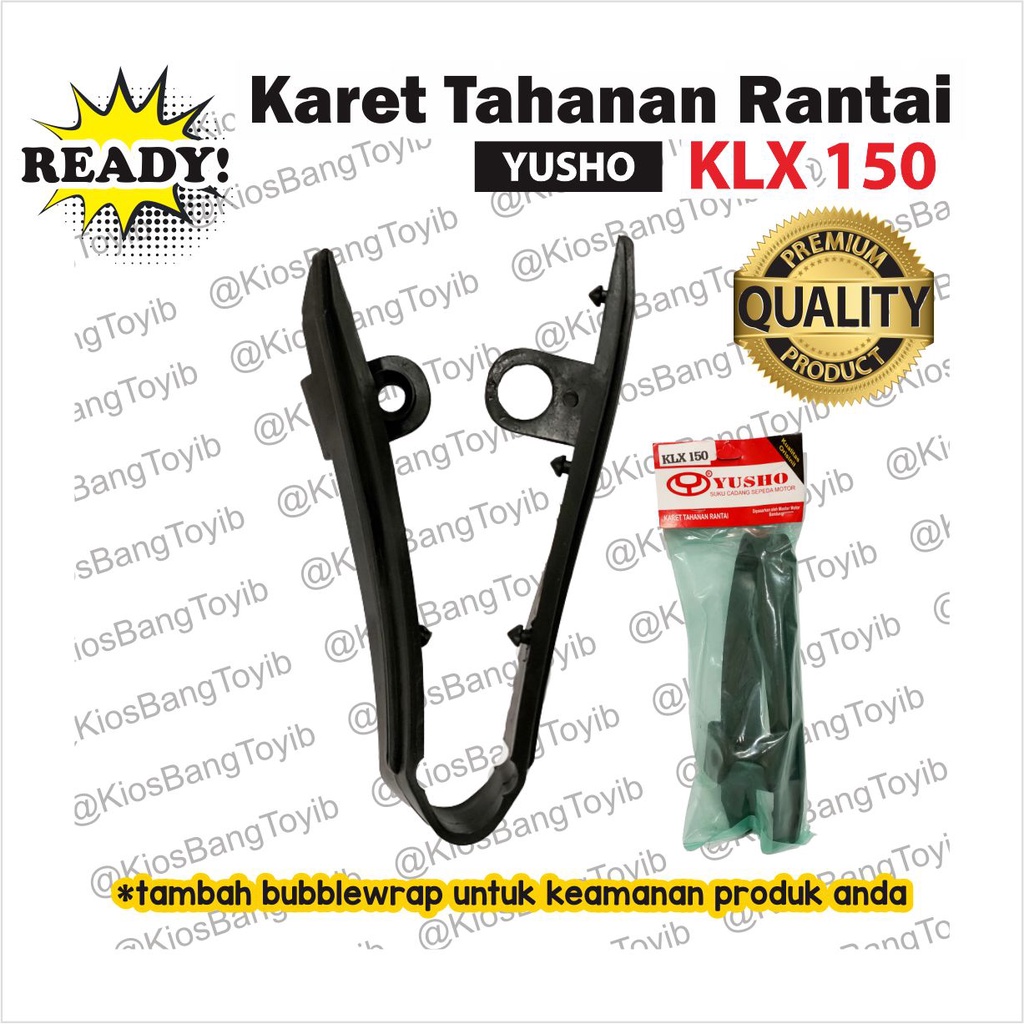 Karet Bantalan Tahanan Rantai KLX 150 (YUSHO)