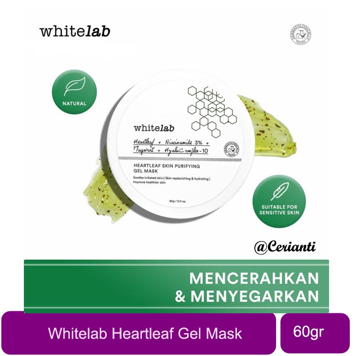 [60GR] [BPOM] Whitelab Heartleaf Skin Purifying Gel Mask 60GR | Masker Wajah_Cerianti