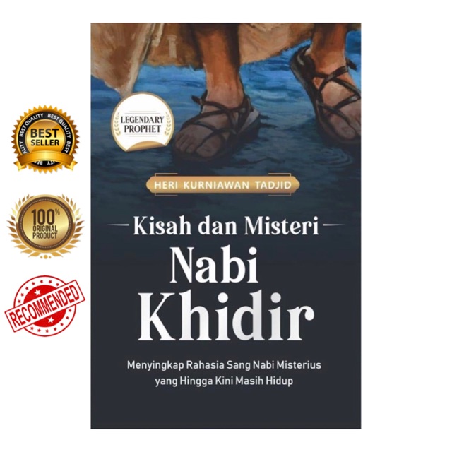 Jual Kisah Dan Misteri Nabi Khidir Menyingkap Rahasia Sang Nabi Misterius Yang Hingga Kini Masih