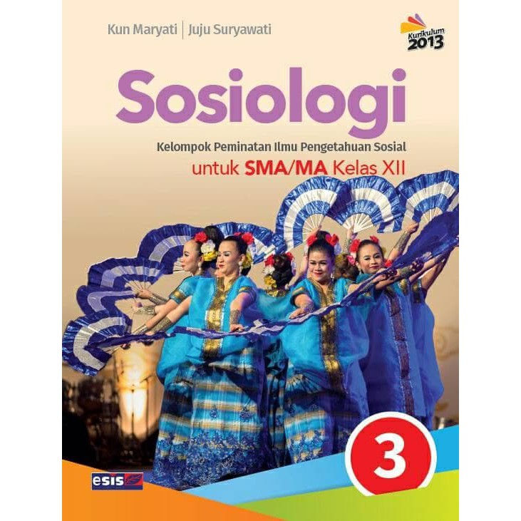 Buku Pelajaran Sma 1043010011 Sosiologi Sma Ma Kls 10 11 12 K13n Shopee Indonesia