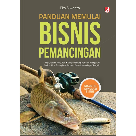 Panduan Memulai Bisnis Pemancingan