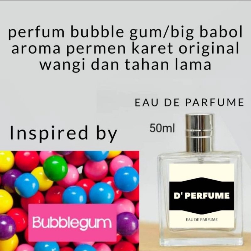 parfum bubble gum - parfum permen karet - parfum pria wanita bubble gum wangi tahan lama original - 