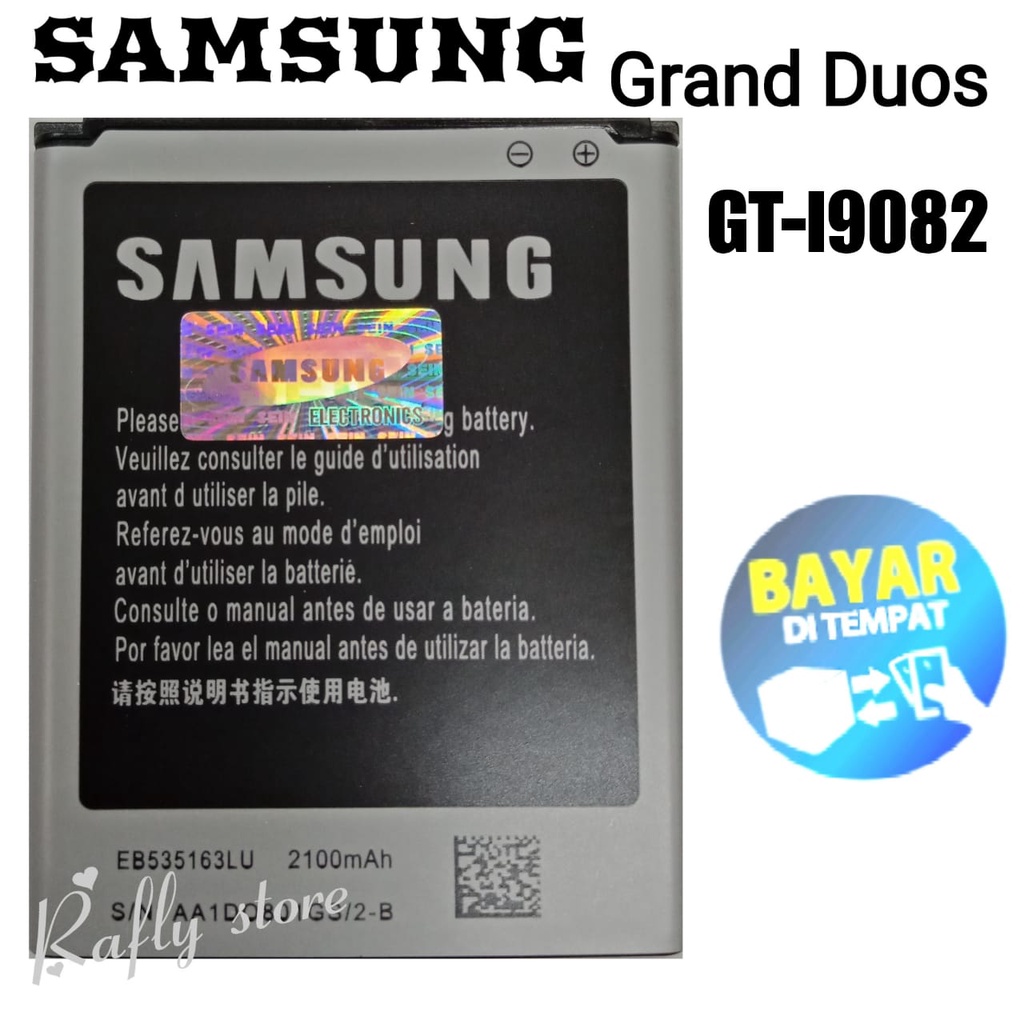 Rafly; Batrai Samsung Grand Duos (GT-I9082) Baterai Handphone Baterai Batere Samsung Galaxy Grand Duos Grand Neo Batre Android Battery Samsung GT-I9082 / 9060 / 9300 EB535163LU 2100mAh / Rafly store