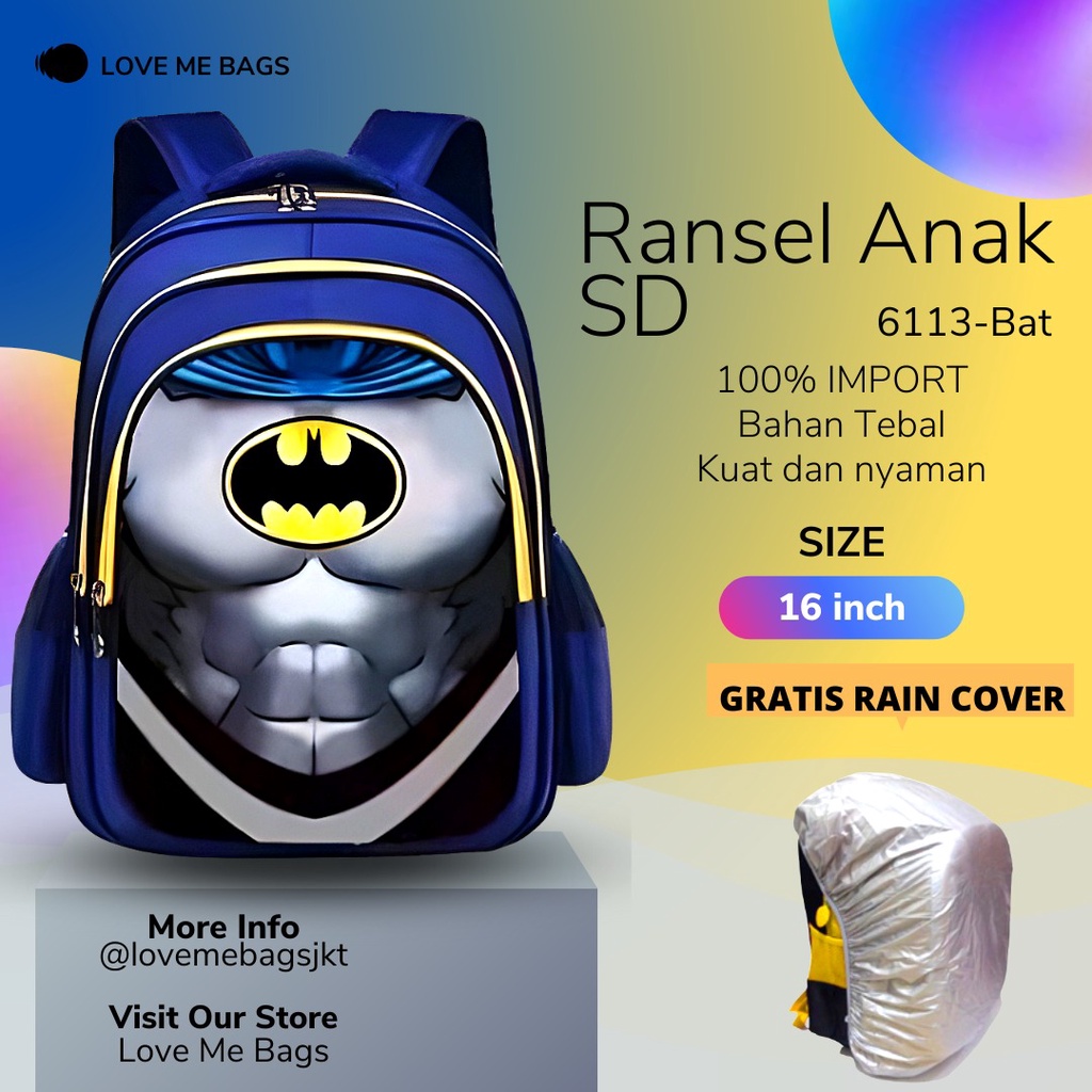 LMB Tas Anak Sekolah Laki Laki SD Import Karakter Superhero Gambar Timbul 6D Bahan Nilon Tebal Kuat Dan Nyaman