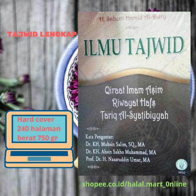 BUKU TAJWID LENGKAP || BAHAS TUNTAS QIRO'AT IMAM ASHIM RIWAYAT HAFS TORIQOH SYATIBIYAH.