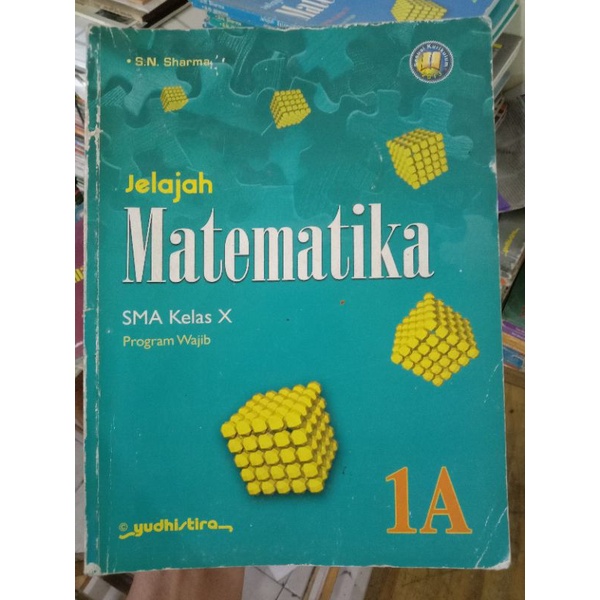 Jelajah Matematika 1A SMA.Kurikulum 2013.