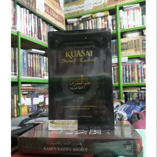 Buku Ensiklopedi Lengkap Kuasai Shorof Tashrif Disertai Cara Menerjemah Tiap Tiap Wazan