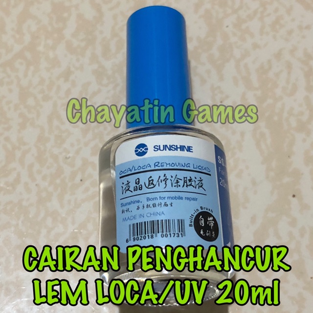 CAIRAN PENGHANCUR / PEMBERSIH LEM LOCA / UV Merk SUNSHINE 8333 BACA DESKRIPSINYA !!!