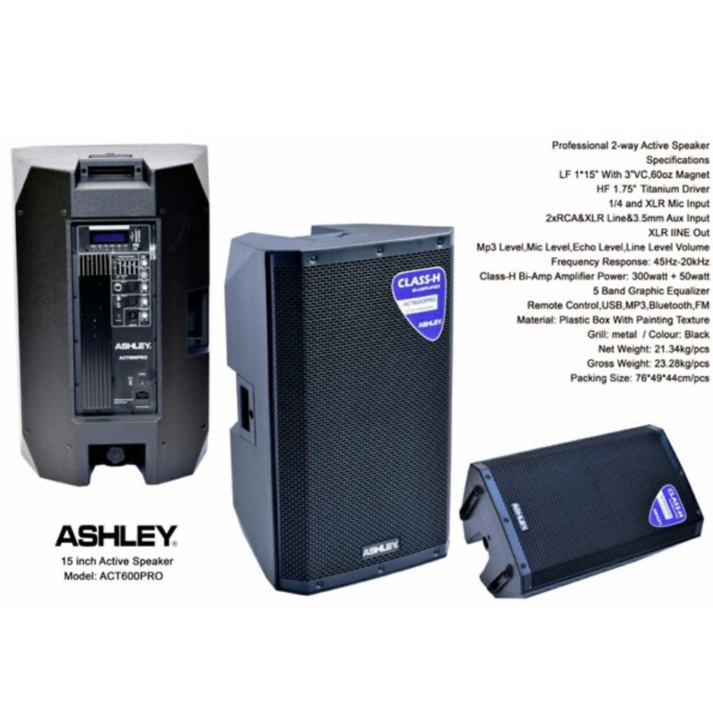 Speaker Aktif 15 inch Ashley ACT600 new model ACT 600 Pro / ACT600 PRO