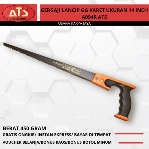 Gergaji Lancip GG Karet Ukuran 14inci A094R ATS Original Terbaru Gergaji Lancip Teflon 14Inci Hand C