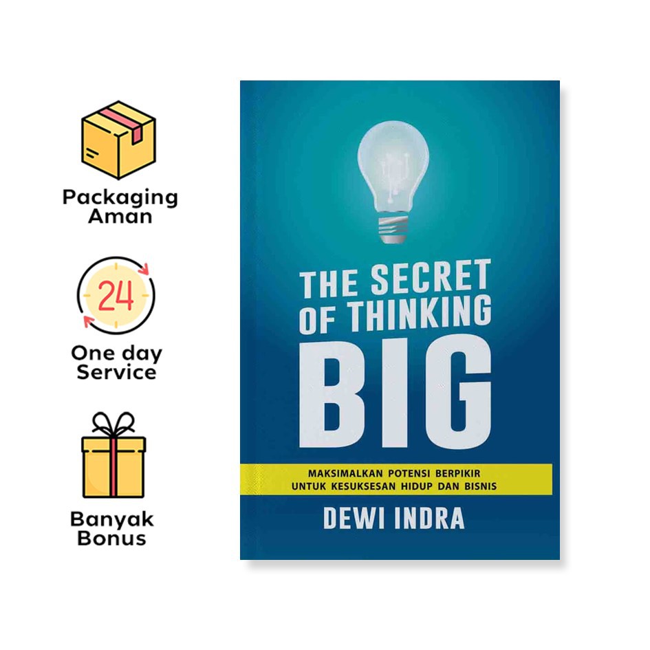 Jual The Secret Of Thinking Big: Memaksimalkan Potensi Berpikir ...