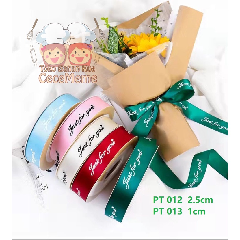 

Pita Satin Just For You Kado Hadiah Hiasan Kue Valentine Bunga 1cm