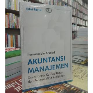  Buku  Akuntansi  Manajemen Dasar  Dasar  Konsep Biaya dan 