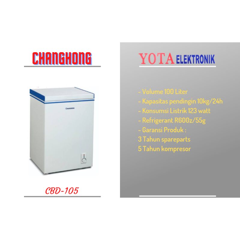 Chest freezer Changhong CBD-105/CBD-305