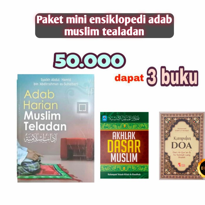 

Paket mini ensiklipedi adab harian muslim teladan