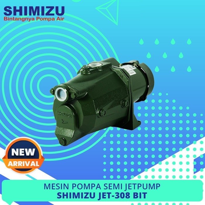TERHEMAT SHIMIZU POMPA SEMI JETPUMP SEMIJET JET-308 BIT