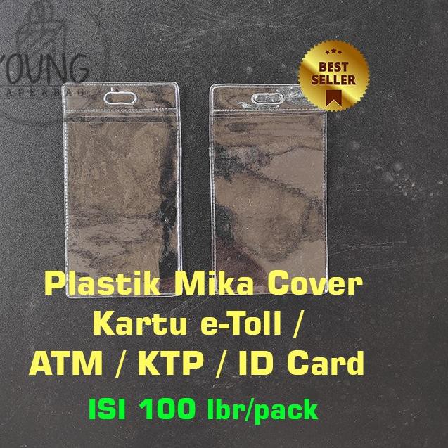 

MQ9 Plastik eToll Mika / Cover Bening Kartu eToll / ATM / KTP / ID CARD 6x11 (1 PACK ISI 100) ☠➩ (Te
