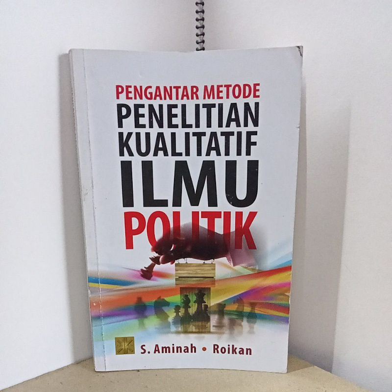 

PENGANTAR METODE PENELITIAN KUALITATIF ILMU POLITIK (S. Aminah)
