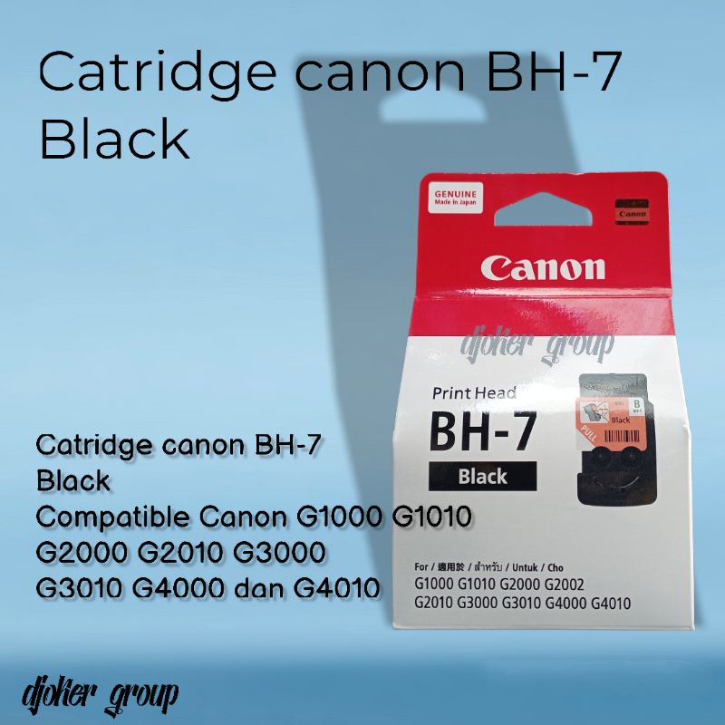Catridge Canon BH7 Black Head Printer Canon G1010 G1020 G2010 G2020