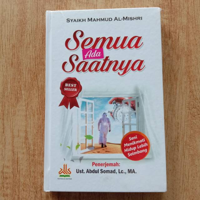 SEMUA ADA SAATNYA
