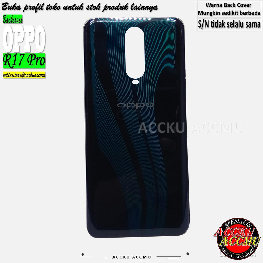 BACK COVER OPPO R17 PRO TUTUP BELAKANG R17 PRO