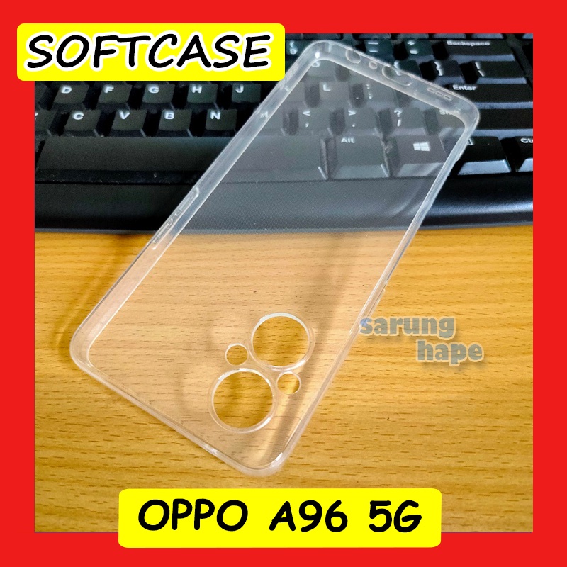 Oppo A96 5G - Premium Clear Soft Case TPU Casing Cover Transparan Jelly Silicone Lentur Bening