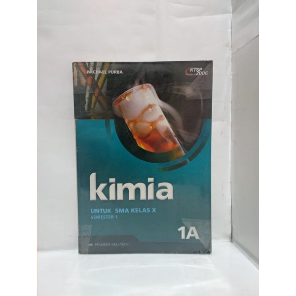 KIMIA JILID 1A UNTUK SMA KELAS X SEMESTER 1