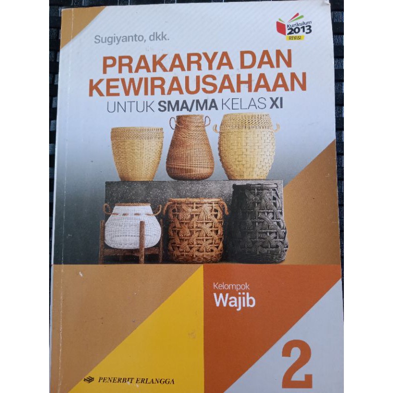 PKWU SMA Kelas XI - Sugiyanto, Ridwan Samsu, Ida Fitriningsih, Ade sopiali, Fitri Nurhayati