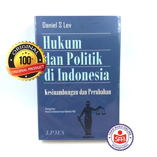 Hukum Dan Politik Di Indonesia Kesinambungan - Daniel S Lev