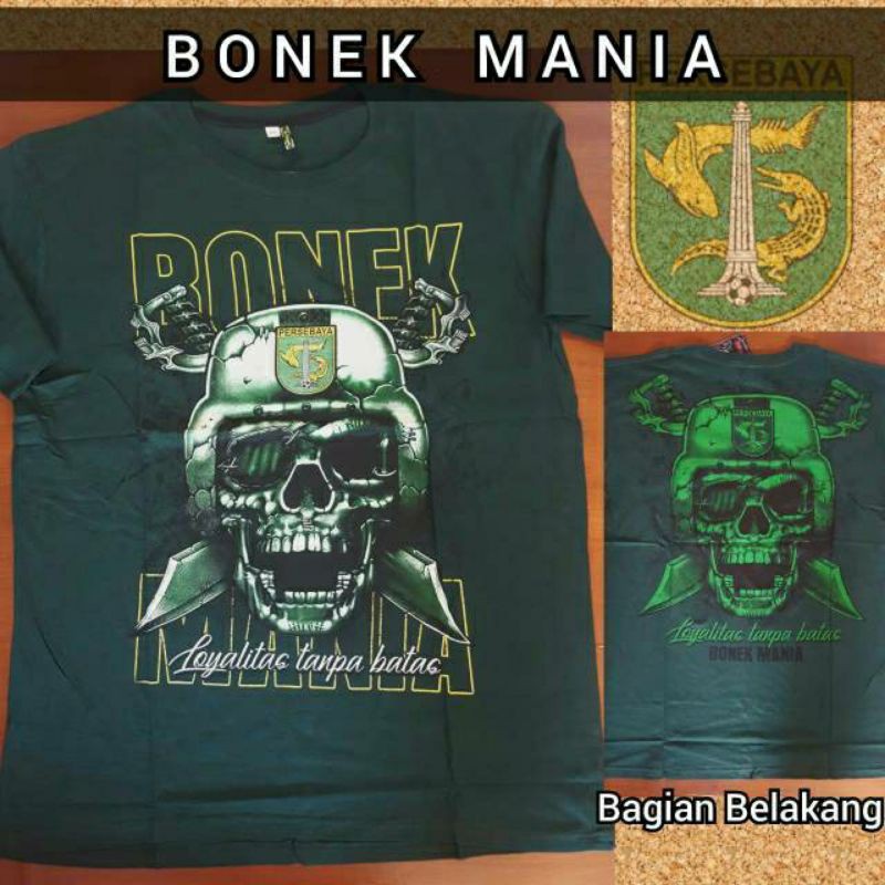 KAOS BONEK MANIA LOYALITAS TANPA BATAS