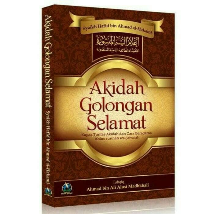 Akidah - Aqidah Golongan Selamat