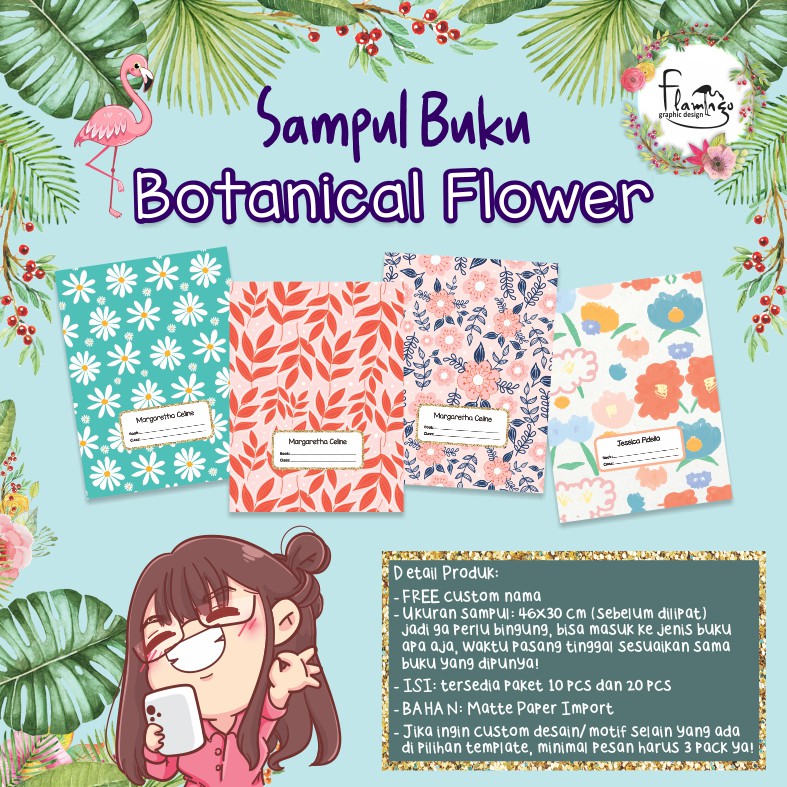 

SAMPUL BUKU SEKOLAH BOTANICAL FLOWER EDITION FREE CUSTOM NAMA