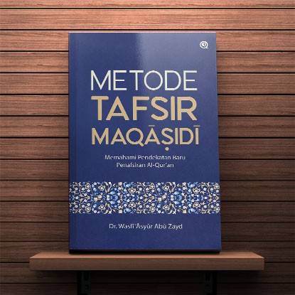 Metode Tafsir Maqasidi
