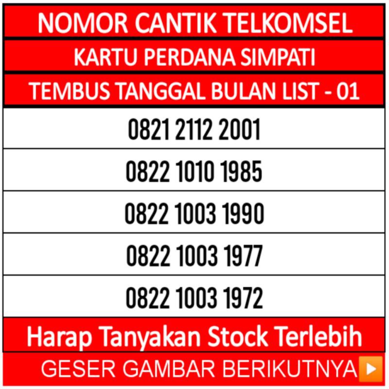 NOMOR CANTIK SIMPATI 4G LTE TELKOMSEL 0821 0822 0813 TANGGAL LAHIR