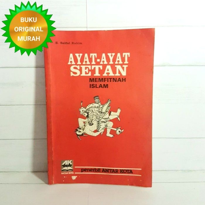 ORIGINAL Ayat-Ayat Setan Memfitnah Islam
