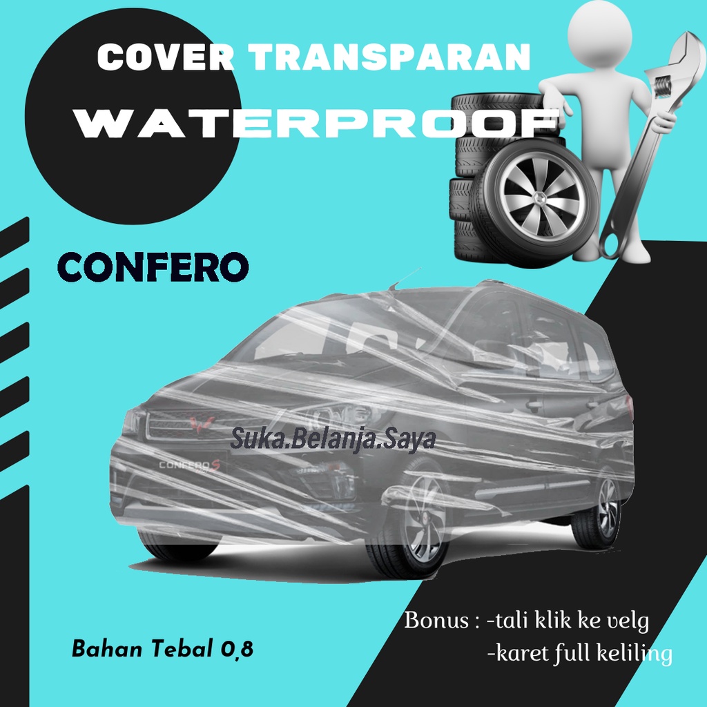 Body Cover Mobil Transpran Confero Sarung Mobil wuling Confero/confero s/wuling confero s/wuling almaz/almaz/wuling formo/formo/wuling cortez/cortez/crv/crv turbo/crv gen 1/crv gen 2/crv gen 3/avanza/xenia/calya/vios/city/brio