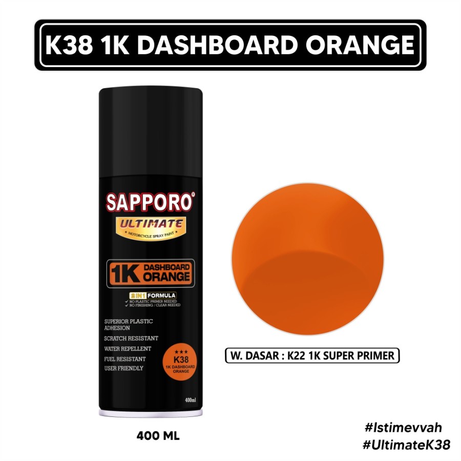 SAPPORO ULTIMATE *** K38 1K ORANGE DASHBOARD COATING Jingga Cat Semprot Pilox Pylox