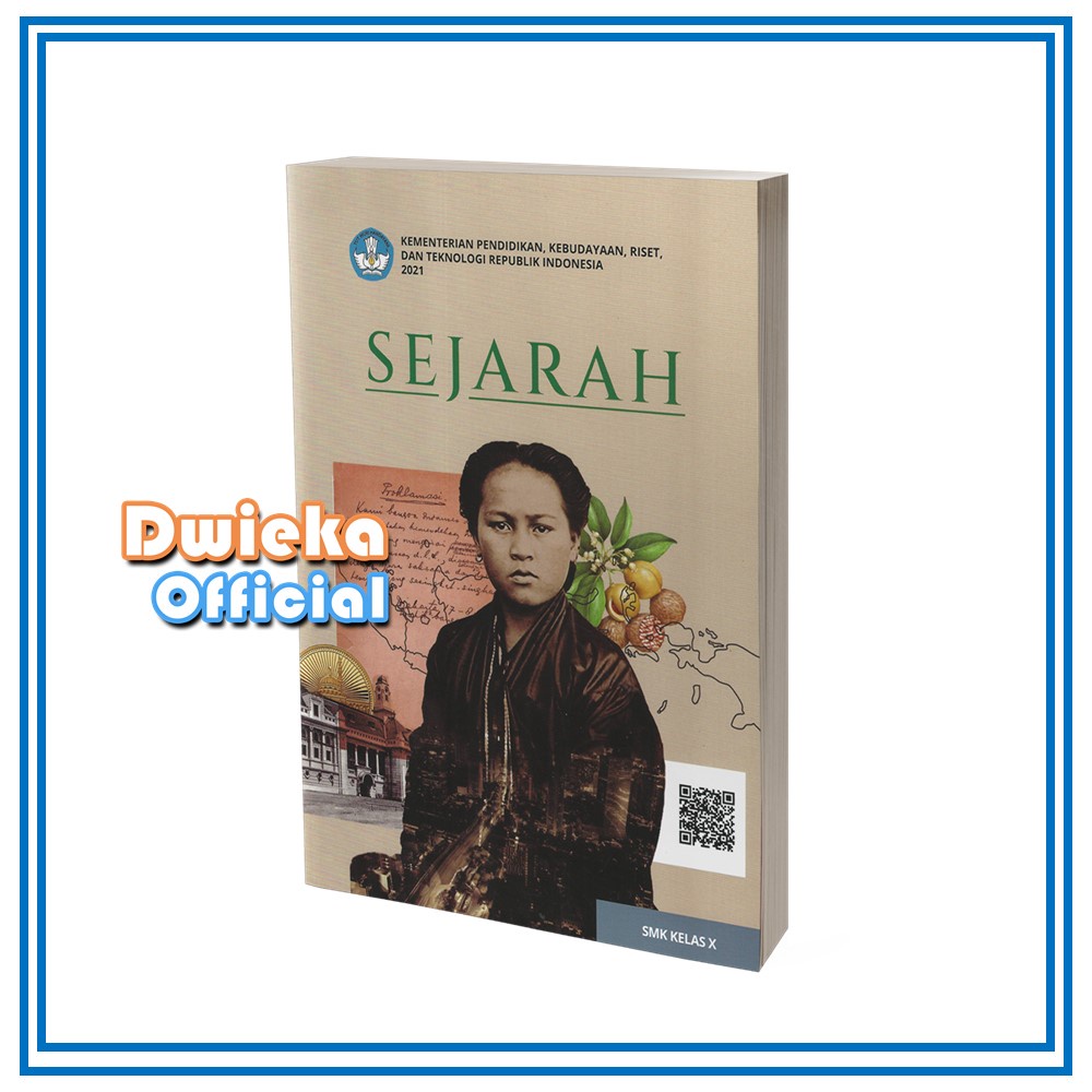 

Buku Sejarah SMA/SMK Kelas 10 Kurikulum 2021