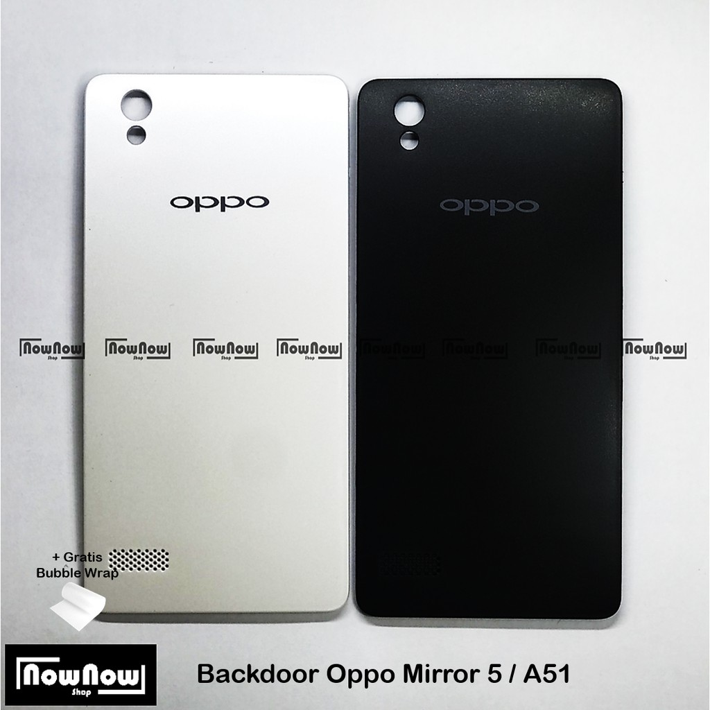 Backdoor Tutup Belakang Baterai Back Cover Casing Oppo Mirror 5 A51