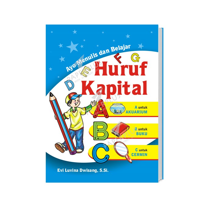 

Ayo Menulis & Belajar Huruf Kapital