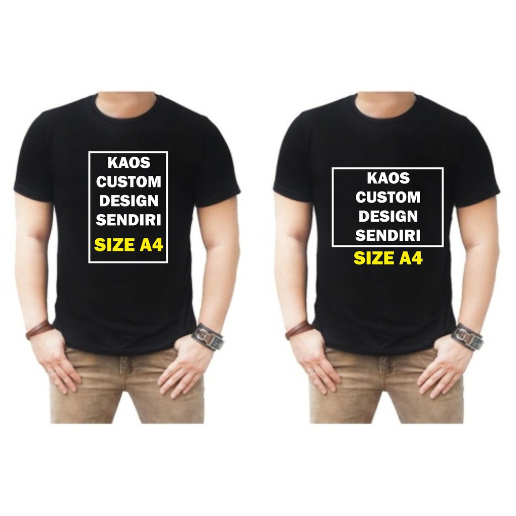 KAOS CUSTOM DESAIN SENDIRI